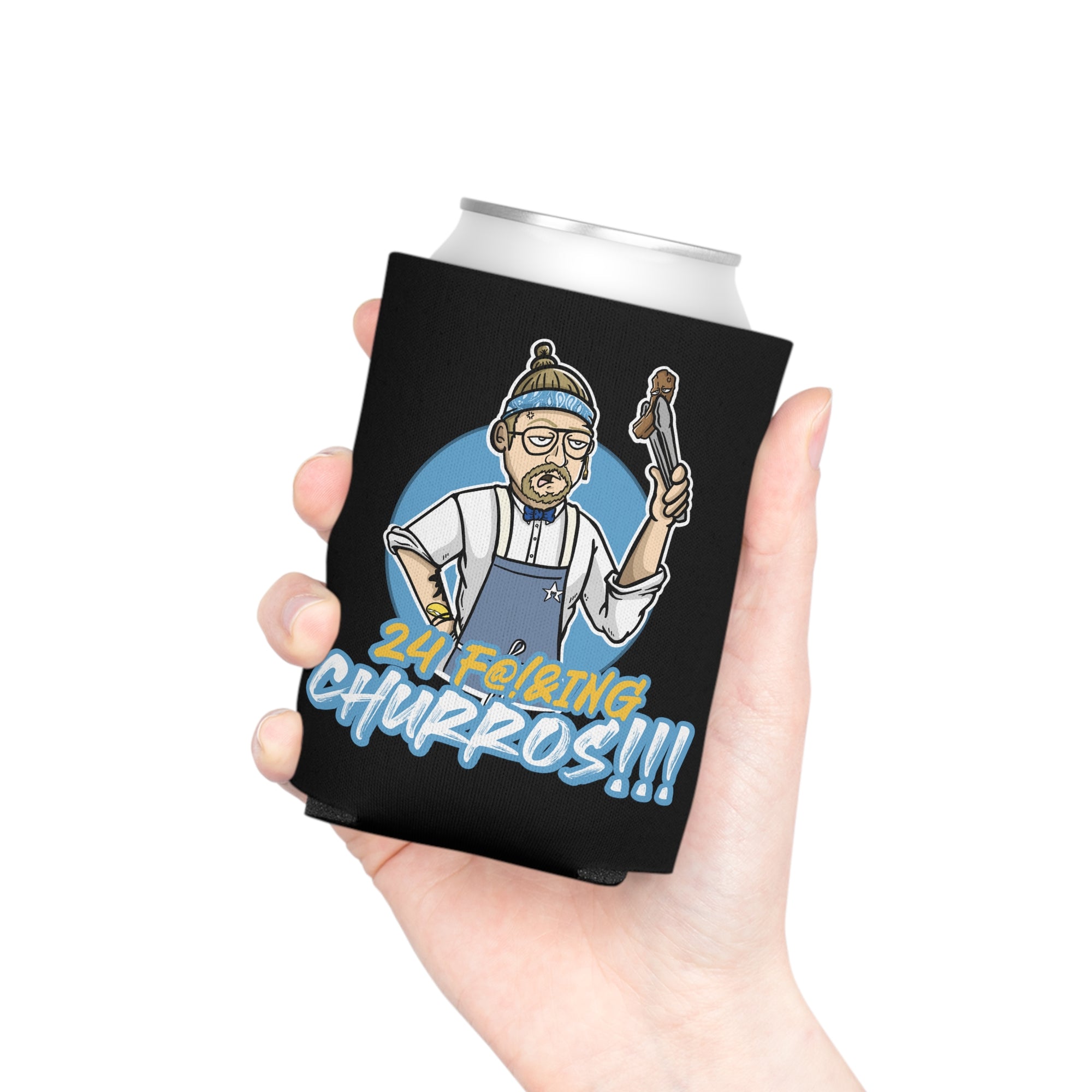 24 F@!&ING CHURROS Can Cooler